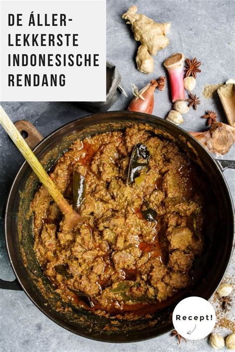 De Llerlekkerste Indonesische Rendang Beaufood Recept Stoofvlees