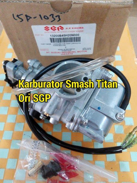 Jual Karburator Smash Titan 115CC Di Lapak SUZUKI FAJAR Bukalapak