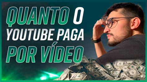 Quanto o YOUTUBE PAGA por VÍDEO YouTube