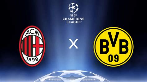 Milan X Borussia Dortmund Onde Assistir Ao Vivo Na Tv E Online