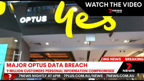 Optus Suffers Major Data Breach 7NEWS