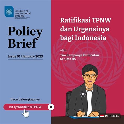 Ratifikasi Tpnw Dan Urgensinya Bagi Indonesia Institute Of