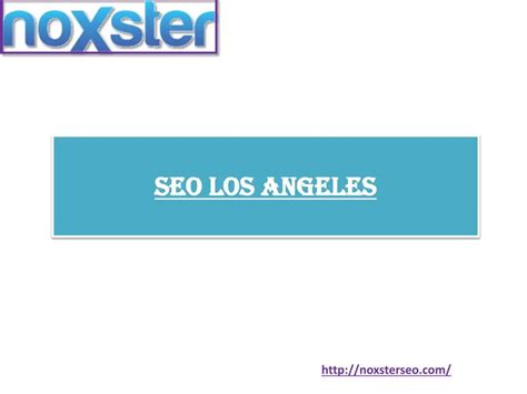 Ppt Seo Los Angeles Powerpoint Presentation Free Download Id7346106