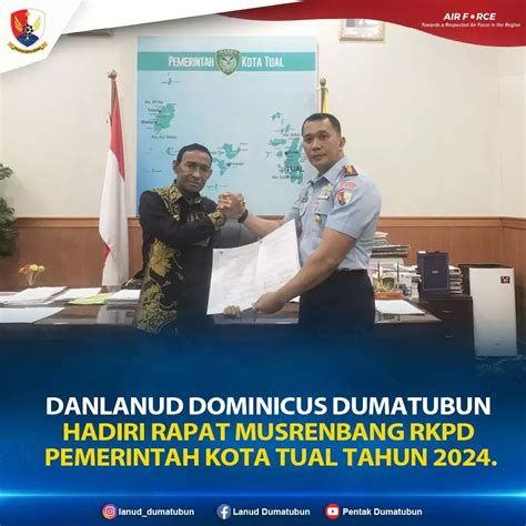 Danlanud D Dumatubun Hadiri Musrenbang Rkpd Dan Rpd Pemkot Tual