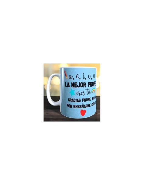 Taza Aeiou La Mejor Profe Eres Tu