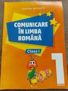 Comunicare In Limba Romana Clasa 1 Partea I Cristina Botezatu