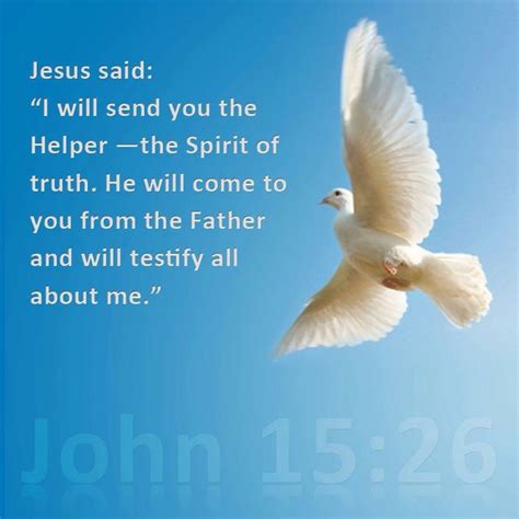 John 1526 But I Will Send You The Advocate—the Spirit Of Truth He