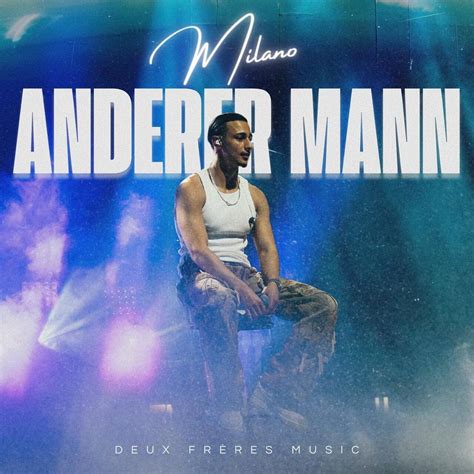 Milano Anderer Mann Lyrics Genius Lyrics