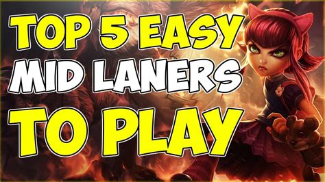 Top 5 Easiest Mid Lane Champions To Play Best For Beginners And Noobs