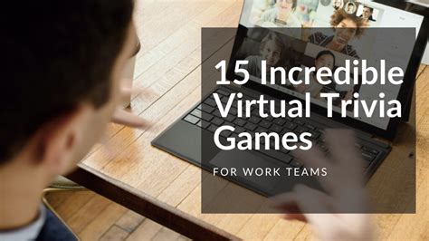 Incredible Virtual Trivia Games For Work Teams