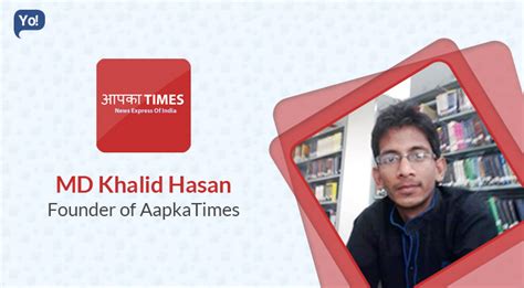 Exclusive Interview With Md Khalid Hasan Founder Of Aapka Times