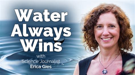 Video Water Always Wins Thriving In An Age Of Drought And Deluge