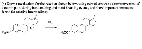 Solved (4) Draw a mechanism for the reaction shown below, | Chegg.com