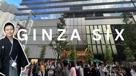 Inside Ginza Six Mall And Its Rooftop Garden Tokyo Japan Youtube