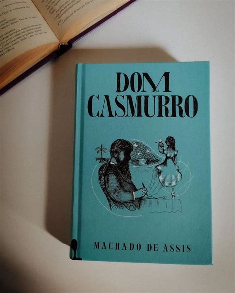 Terminei de re ler Dom Casmurro Machado de Assis Edição da editora