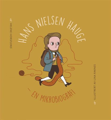 Hans Nielsen Hauge En Mikrobiografi Biblioteksentralen