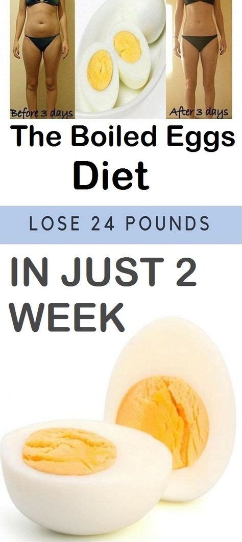 Lose 11 Kg In Two Weeks With This Boiled Egg Diet Plan With Images