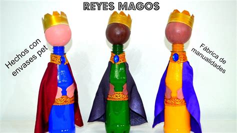 Reyes Magos Hechos Con Botellas De Refrescos YouTube