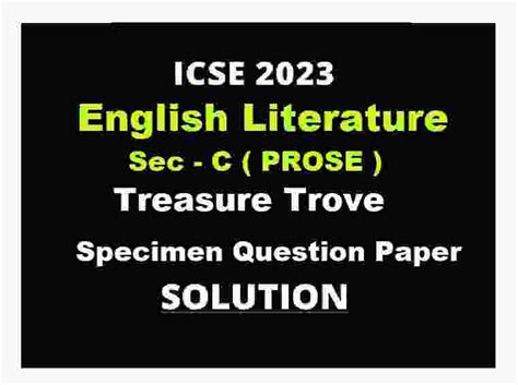 English Literature Icse Specimen Paper Sec C Solved Icsehelp