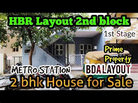 Bhk House For Sale In Hbr Layout Nd Block St Stage Bangalore North