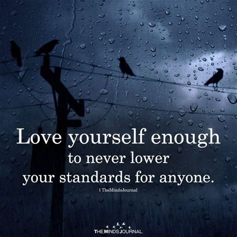 Love Yourself Enough Romantic Quotes Love You Inspirational Quotes