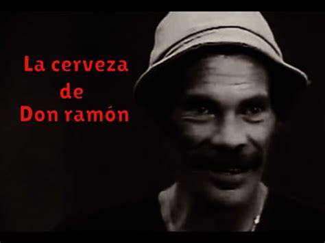 Creepypasta El chavo del 8 La cerveza de don ramón YouTube