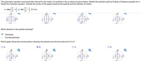 Solved The Parametric Equations And Parameter Interval For Chegg