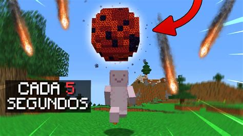 Minecraft Pero CAE UN METEORITO CADA 5 SEGUNDOS YouTube