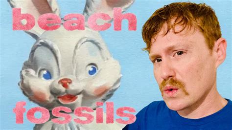 Is Beach Fossils Album Bunny Any Good Album Review Youtube