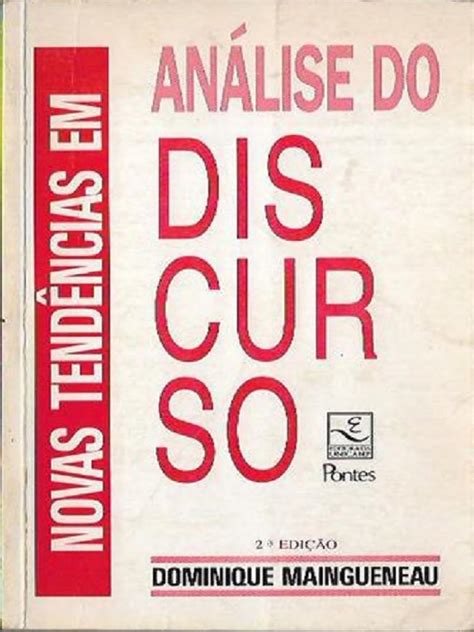 Maingueneau Novas Tendências Em Análise Do Discurso 1993 Pdf