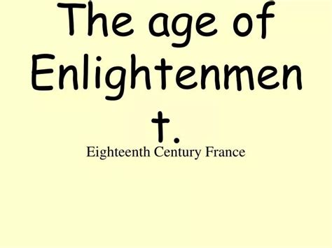 Ppt The Age Of Enlightenment Powerpoint Presentation Free Download