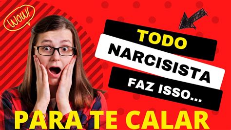 Todo Narcisista Faz Isso Para Te Calar Ccriscole Youtube