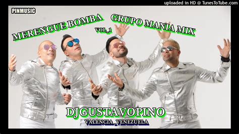 Merengue Bomba Grupo Mania Mix Djgustavopino Valencia Venezuela