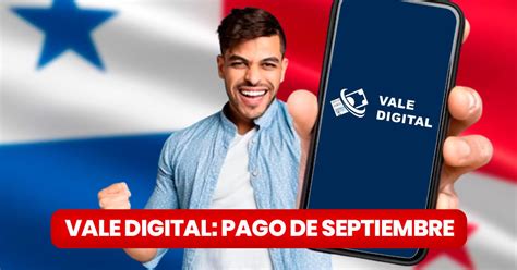 Vale Digital Cu Ndo Inicia El Ltimo Pago Y C Mo Registrarme