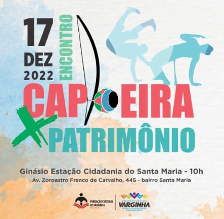 Capoeira é reconhecida como Patrimônio Cultural Imaterial de Varginha