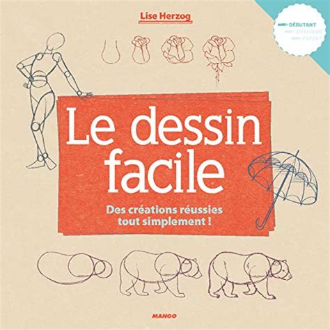 Les Meilleurs Livres Pour Apprendre Dessiner En