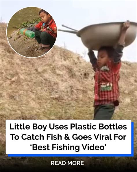 Little Boy Uses Plastic Bottles To Catch Fish & Goes Viral For ‘Best