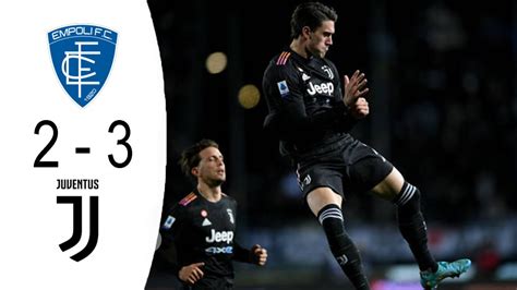 Empoli Vs Juventus Highlights Lega Serie A Tim Youtube