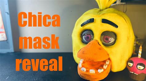 Fnaf Chica Mask Reveal Youtube