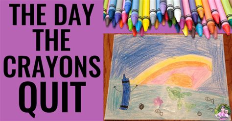 The Day the Crayons Quit is a great mentor text to get your students ...