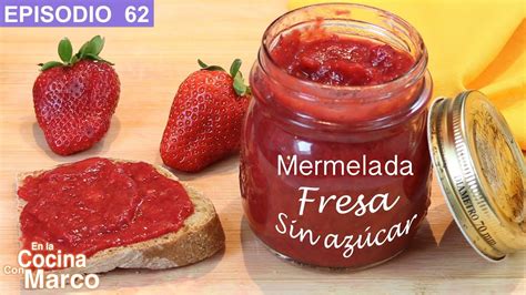 Arriba 65 Imagen Receta De Mermelada Sin Azucar Para Diabeticos