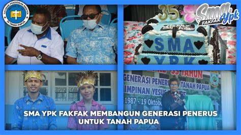 Perayaan Hut Perdana Ke Tahun Sma Ypk Fakfak Smaypkfakfak