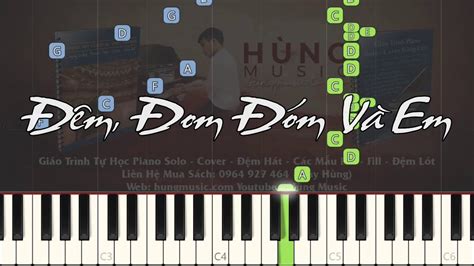 Đêm Đom Đóm Và Em Piano Easy - Hùng Music - YouTube