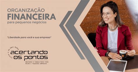 Organização Financeira para Pequenas Empresas online Sympla