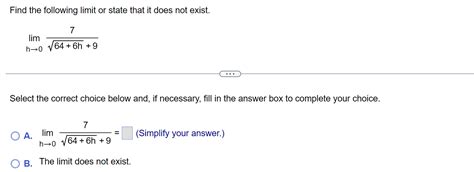 Solved Find The Following Limit Or State That It Does Not