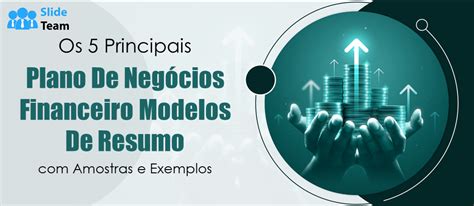 Os 5 principais modelos de resumo financeiro de plano de negócios