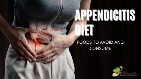 Appendicitis Diet Food To Eat And Avoid Diet2nourish