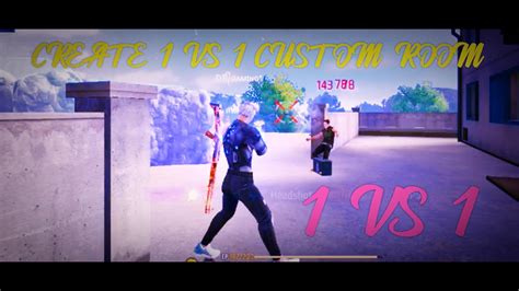 1 Vs 1 Costom Room In Free Fire Clash Squad Creat 1vs1custom Room In