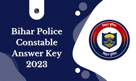 Bihar Police Constable Answer Key 2023