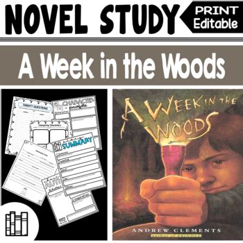 A Week In The Woods By Andrew Clements Novel Study By Miss Bertha